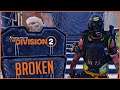 The Division 2 ANGRY RANT! | This GAME BREAKING EXPLOIT Hasn't Been PATCHED!