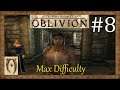 The Elder scrolls IV Oblivion-Max Difficulty-Part 8(Bravil recommendation)