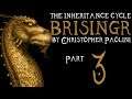 The Inheritance Cycle: Brisingr | Part 3 | Chapter 3 (Book Discussion)