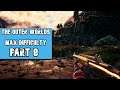 The Outer Worlds (MAX Difficulty) ~ Part 8 Gameplay Walkthrough ~ Max Settings PC [Supernova]