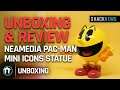 Unboxing & Review: Neamedia Pac-Man Mini Icons Statue