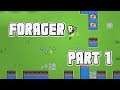 WHERE THE RESOURCES AT?!?: Let's Play Forager Part 1