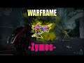 Zymos, the 2 shot monster| Warframe