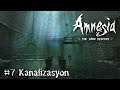 #7 Kanalizasyon | Amnesia: The Dark Descent