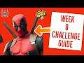 All Deadpool Week 8 Challenges Guide! FIND DEADPOOL'S POOL FLOATY LOCATION & Deadpools yacht Party!