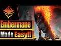 Dauntless Embermane (heroic) made Super Easy ! | Hammer | Guide | Tips & Tricks