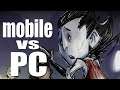 Don't Starve - mobile (Android) vs PC comparison