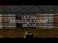Doom: Invisible Enemies Mod [Based on Resident Evil Remake Mode]