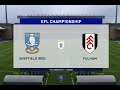 FIFA 20: Sheffield Wednesday vs Fulham, League Game Eight
