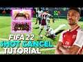 FIFA 22 Shot CANCEL Tutorial | How to CANCEL SHOTS in FIFA 22 | FIFA 22 Skill Move CANCEL Tutorial