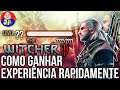 Guia The Witcher 3 Como Ganhar Experiência Rapidamente (Experiência Infinita)