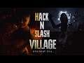 HACK N' SLASH: VILLAGE | Initial Thoughts on the Opening Hours of Resident Evil: Village