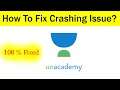 How To Fix Unacademy App Keeps Crashing Problem Android & Ios - Unacademy App Crash Issue