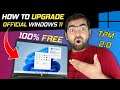 How To Upgrade Windows 10 to Windows 11 | Windows 11 Free, TPM 2.0 And System Requirements