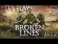 Let's play Broken Lines, Blind Attempt. Let's have a look while awaiting BG 3 Patch 4. Part 2