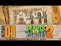 Let's Play Plants vs Zombies 2 (Blind) EP3