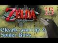 Let's Play Zelda: Twilight Princess - 15 - Clearly won't be a Spider Boss