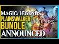 Magic: Legends - Plainswalker Bundle Announced (Is It p2w or not?)