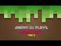 Minecraft Longplay 1.16.5 - Part 2 (No commentary)