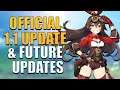 OFFICIAL 1.1 UPDATE NEWS & FUTURE UPDATES | Release Dates | Genshin Impact