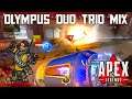 Olympus Duo Trio Mix (Apex Legends #451)