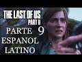 The Last of Us Part II: Gameplay con Snejderk3 #9 Español Latino