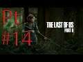 The Last Of Us Part II Ps5 Let's Play Sub Español Pt 14
