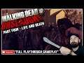 The Walking Dead Onslaught Playthrough // The Walking Dead Onslaught Gameplay - Part Four