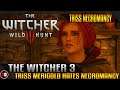 The Witcher 3 Wild Hunt - Triss Merigold Hates Necromancy