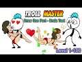 Troll Master - Draw One Part - Brain Test Level 1-100 Gameplay Walkthrough (iOS/Android)