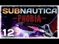 WE HAVE TO GO DEEPER | Subnautica Phobia (Part 12) - Super Hopped-Up