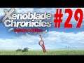 Xenoblade Chronicles Definitive Edition. Gameplay #29