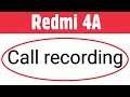 Xiaomi Redmi 4A | How To Start & Enable Automatically Call Recording