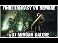 #07 Midgar Galore, FFVII Remake full playthrough, PS4PRO, gameplay