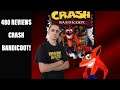 480 Reviews Crash Bandicoot!