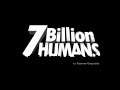 7 Billion Humans OST: You Will Be Evaluated Later