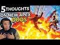 Apex Legends Is Adding Duos and Mobile...5 Reasons It's A Big Deal!