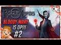 BLOODY MARY IS OP!!! | Let's Play Rogue Lords | Part 2