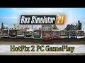 Bus Simulator 21 🚌 HotFix 2 GamePlay