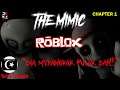 CHALLENGE JANGAN MENJERIT!! | ROBLOX THE MIMIC Chapter 1 Gameplay [Pok Ro] (Malaysia)