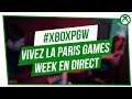 🔴 Direct PGW 2019 : Rejoignez Camak, Alexclick et Trinity sur la scène Xbox de la Paris Games Week