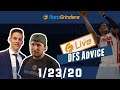 DRAFTKINGS NBA DFS PICKS AND STRATEGY 1/23/20 GRINDERSLIVE