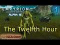 EMPYRION: GALACTIC SURVIVAL plays The KILR Gamer 01: "The Twelfth Hour" || Alpha 12