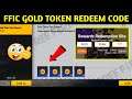 FFIC Gold Token Redeem Code | Gold Token Redeem Code | Free Fire Redeem Code Today | FF Redeem Code
