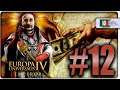 I BANCHIERI DI DIO ► #12 Europa Universalis IV Emperor | Campagna Papa [Gameplay ITA]