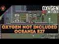 Ironing out the Electrolyzer! (Fox plays OXYGEN NOT INCLUDED "Oceania" Episode 27!)