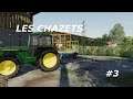 LES CHAZETS EPISODE 4 Farming simulator 19