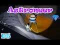 Less than ideal landing! - Astroneer | Let's Play / Gameplay | S2E5