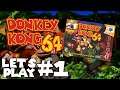 Let's Play: Donkey Kong 64 on Nintendo 64 (Part 1) [Recorded Live]
