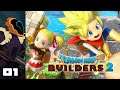 Let's Play Dragon Quest Builders 2 - PS4 Gameplay Part 1 - I Have An Unhealthy Compulsion To Build!
